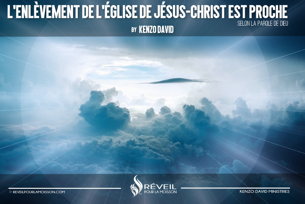 L'enlèvement de l'église De Jésus-Christ est proche. L'enlèvement de l'église De Jésus-Christ est proche.