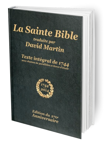 Bible Martin 1744 | Réveil pour la Moisson Bible Martin 1744 | Réveil pour la Moisson